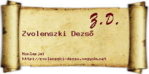 Zvolenszki Dezső névjegykártya
